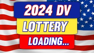 2024 DV lottery Results | Loading....