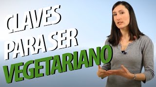 🐓 CÓMO ser VEGETARIANO o VEGANO ► EMPIEZA [FÁCIL] una DIETA VEGETARIANA