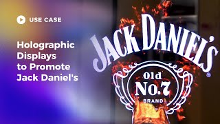 Holographic Displays to Promote Jack Daniel's