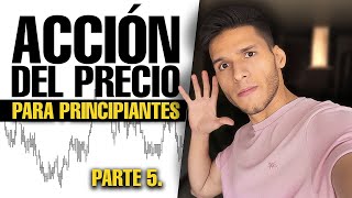 PATRONES de MOVIMIENTO del Precio: Curso ACCIÓN del PRECIO para principiantes / Clase 5