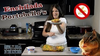 Enchilada Portobello Mushroom Recipe I Episode 77