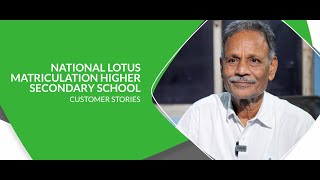 National Lotus Matriculation Higher Secondary School | Mr. Arunachalam #customerstory #schoolloan