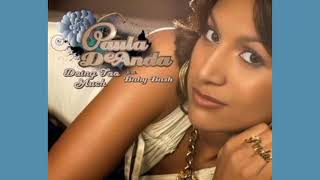 Paula DeAnda - Doing Too Much