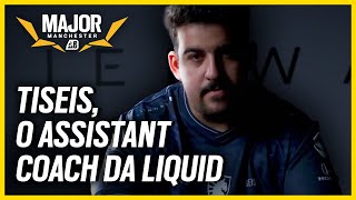 CONHEÇA TISEIS, O ASSISTANT COACH DA TEAM LIQUID | #BLASTR6Major Manchester | Rainbow Six Siege