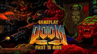 Doom 64 (First 15 Minutes)