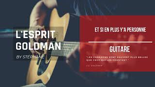 Et si en plus y'a personne Souchon (Guitare)