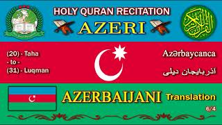 Holy Quran Recitation With Azerbaijani / Azeri / Translation 6/4-HD