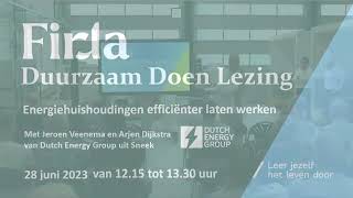 DuurzaamDoen lezing  28 juni 2023  Energiehuishoudingen efficiënt laten werken