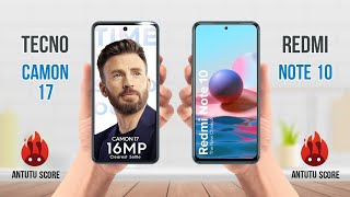 Tecno Camon 17 Vs Redmi Note 10