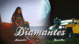 Kenia Os Ft. Gera Mx - Diamantes