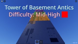 Tower of Basement Antics (ToBA) - JToH Whitelisted Towers