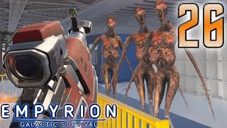 #26 Gefürchteter POI - Let's Play Empyrion 1.0 [GER/HD+/30-60FPS]