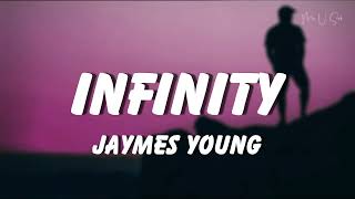 Jaymes Young - Infinity (Lyrics)