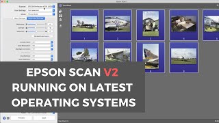 Epson Scan 2 - How to update your Epson Scanner to work with latest MacOS and Windows V2