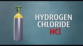 Know your gases: Hydrogen chloride