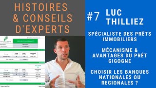 CONSEILS D'EXPERTS #7 LUC THILLIEZ PRÊT