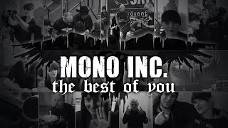 Mono Inc. - The Best Of You