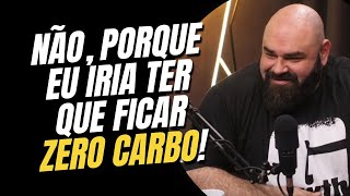 JÁ SE ENCANTOU PELO FISICULTURISMO E QUERER PRATICAR? - NÃO, PORQUE EU IA TER QUE FICAR ZERO CARBO!