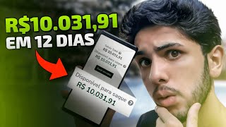 Como GANHEI R$10.031,19 em 12 DIAS no AUTOMÁTICO - Ganhar Dinheiro na Internet em 2022