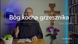 Bóg kocha grzesznika – 6 minut przy Słowie – 11.09.2023