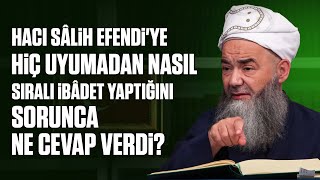 Hacı Sâlih Efendi'ye Hiç Uyumadan Nasıl Sıralı İbâdet Yaptığını Sorunca Ne Cevap Verdi?