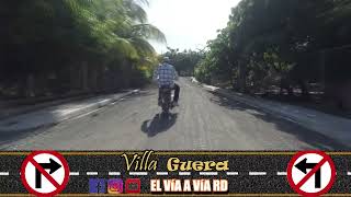 Vlla Gueraa- Bani. Recorrido 1/2