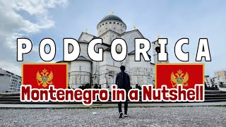 PODGORIĆA in a nutshell | Montenegro has a cool capital city!