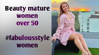 Beauty mature women over 50 with fabulous style | 0122 #over50s #maturewomenfashion #fabulousover50