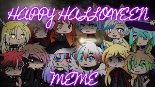 Happy Halloween Meme//Gacha life