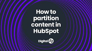 How to do content partitioning in HubSpot