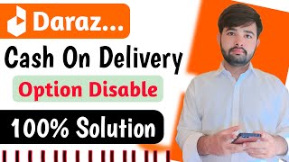 Cash on Delivery Option is not available in Daraz | daraz per cash on delivery ka option nahin a rah