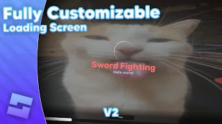 (FREE!) Fully Customizable Loading Gui V2 // Roblox Studio