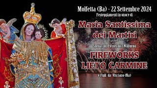 Molfetta (Ba) Maria Santissima dei Martiri  FIREWORKS LIETO CARMINE