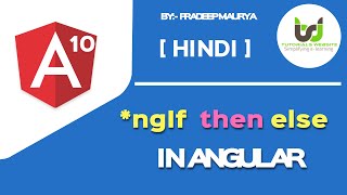 *ngIf else, then directive in Angular | Angular 10 Tutorials in Hindi | Part-14 | #withMe