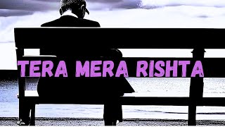 Tera Mera Rishta- Emraan Hashmi | Remix | Vickey Azim  | Awarapan