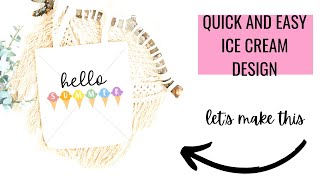 How to Make an Ice Cream SVG in Cricut Design Space