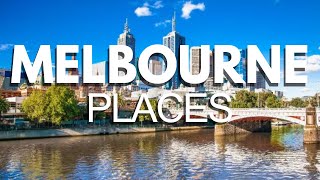 20 Best Places to Visit in Melbourne - Quick Travel Guide