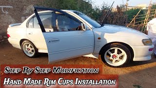 New Rim Cup Installation, Hand Made Cups High Quality