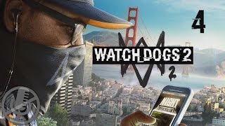 Watch Dogs 2 Прохождение Без Комментариев На Русском На ПК Часть 4 — До последнего цента