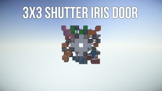 3x3 'Shutter' Iris Door