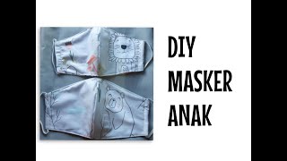 MEMBUAT MASKER ANAK 2 LAPIS, POLA MUDAH DAN LAYAK JUAL