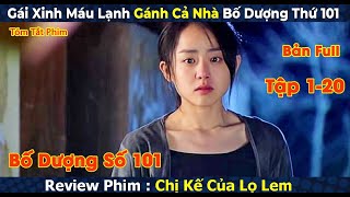 Review Phim : Gái Xinh Máu Lạnh Gánh Cả Nhà Bố Dượng Thứ 101| Chị Kế Của Lọ Lem | Moon Geun-young