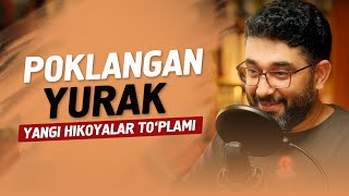 Poklangan yurak | Yangi hikoyalar to'plami | @AbdukarimMirzayev2002 #abdukarimmirzayev