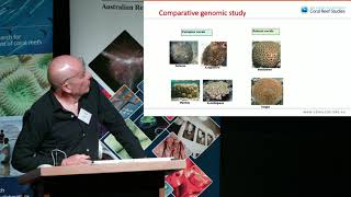 Comparative genomics resolves robust and complex corals - Prof David Miller