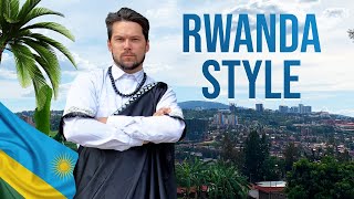 RWANDA: THE NEXT FASHION CAPITAL OF THE WORLD