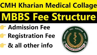 CMH Kharian Medical College MBBS Fee Structure 2024: Tuition, Admission, and More