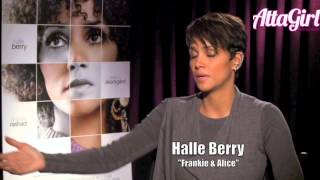 Halle Berry talks Frankie & Alice with AttaGirl TV