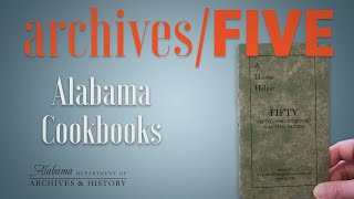 Archives/Five: Alabama Cookbooks