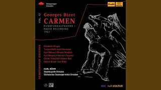 Carmen, WD 31, Act II (Sung in German) : Sag', wen erwartest du? (Live)