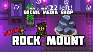 Graal Ol West | Social Media Shop: New Limited Rock Mount!